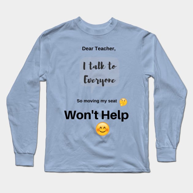 Funny T-shirt, Dear Teacher T-shirt, Funny teacher gift, Back to School Long Sleeve T-Shirt by TulipDesigns